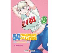 50 nuances de gras - L'elfe qui aimait trop les frites - vol. 08 - Synecdoche - Bamboo Eds - broché - Manga