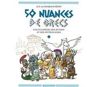 50 nuances de Grecs - Tome 1 Jul (Illustration), Charles Pépin (Auteur)