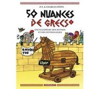 50 nuances de Grecs - Tome 2 Charles Pépin (Auteur), Jul (Illustration)