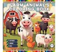 50 Pages Cute Farm Animals Coloring Book Gift for Kids Boys Girls Teens Children Youth Country Farm Animals Cow Sheep Coloring Sheets for Farmers Bold ... Ages Stress Relief Relaxation Coloring Pages