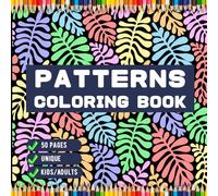 50 Pages Patterns Coloring Book Gift for Adults Men Women Kids Boys Girls Teens Youth Comfy Patterns Bold and Easy Coloring Mindful Simple Pattern ... Pattern Coloring Sheets for Children