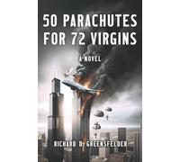 "50 Parachutes for 72 Virgins"