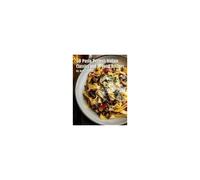 50 Pasta Perfect: Italian Classics And Beyond : Italian Classics And Beyond Recipes Paperback Book By Kelly Johnson