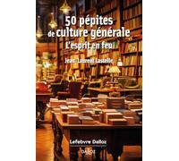 50 pépites de culture générale