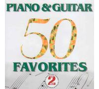 50 Piano Guitar Favorites - 50 Piano & Guitar Favorites