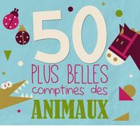 50 plus belles comptines des animaux CD