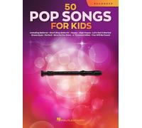 50 Pop Songs for Kids. Flûte à Bec.