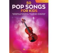Hal Leonard – 50 Pop Songs for Kids – Solo pour violons