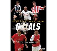 50 Premiership Great Goals - '92 - 2004 Vol. 3 [Import anglais]