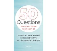 50 Questions To Answer When You Reach 50