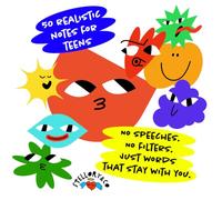 50 Realistic Notes for Teens: Honest phrases about growing up, doubting, changing and being yourself