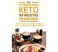 50 Recetas de Desayunos Keto: Fáciles, Saludables y Baja en carbohidratos