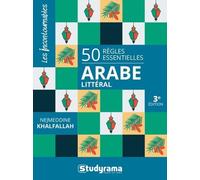 50 Règles Essentielles Arabe Littéral