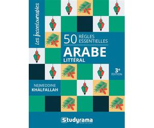 50 règles essentielles Arabe littéral 3e édition - Nejmeddine Khalfallah - Studyrama Eds - Poche - Méthode de langue