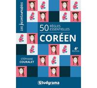 50 règles essentielles coréen 4e édition - Stéphane Couralet - Studyrama Eds - broché - Méthode de langue