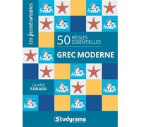 50 règles essentielles - grec moderne - Liliane Fanara - Studyrama Eds - broché - Méthode de langue