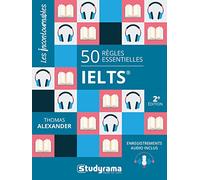 50 Règles essentielles IELTS: Enregistrements audio inclus