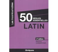 Latin - 50 Règles Essentielles