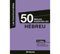 50 règles essentielles - L'hébreu - Marie-Paule Feldhendler - Studyrama Eds - broché - Méthode de langue
