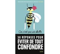50 Réponses Pour Éviter De Tout Confondre