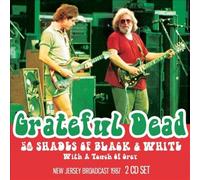 50 Shades of Black & White by Grateful Dead [CD] NEUF