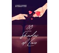 50 Shades Of Love : A Poetic Journey