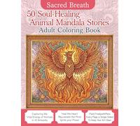 50 Soul-Healing Animal Mandala Stories Adult Coloring Book