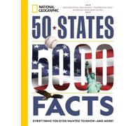 50 States, 5,000 Facts: Everything You Ever Wanted to Know - and More!