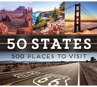 50 States 500 Places to Visit