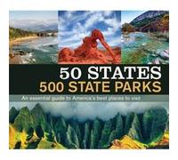 50 States 500 State Parks | Publications International Ltd Publications International LtdPublications International Ltd (Auteur)