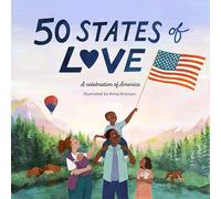 50 States of Love: A Celebration of America