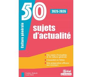 50 sujets d'actualité 2025-2026 - Frédéric Bialecki - Bréal - broché - Scolaire / Universitaire