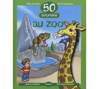 50 surprises au zoo - vivez l'aventure