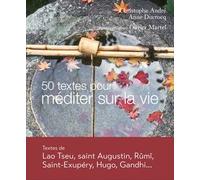50 textes pour méditer sur la vie