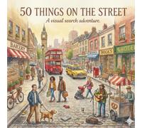 50 Things on the Street: A Picture Book About Things We See on the Street