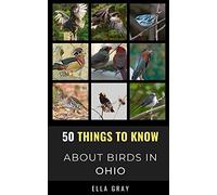 50 Things To Know About Birds In Ohio : Birding In The Buckeye State