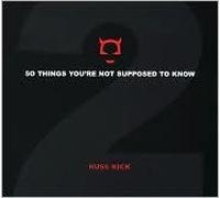 50 Things You're Not Supposed To Know (Volume. 2) 1st (first) edition Text Only