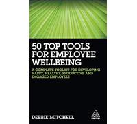 50 Top Tools For Employee Wellbeing