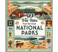 50 True Tales from Our Great National Parks (Americana) by Pearson, Stephanie