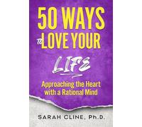 50 Ways to Love Your Life