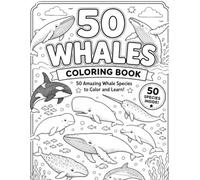 50 whales coloring book: This coloring book features whales that live in the ocean.