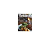 50 Whiskey In The Kitchen Recipes