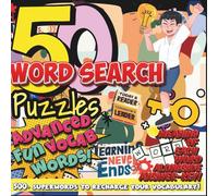 "50 Word Search Puzzles - Advanced Fun Vocab Words" (Travel Size 6x6"): 500+ SUPERWORDS to Recharge your Vocabulary!