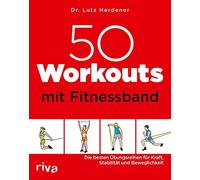 50 Workouts Mit Fitnessband