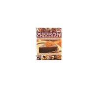 500 Best-Ever Recipes: Chocolate: A Definitive Collection Of Delectable Recipes, From Devilish Chocolate Roulade To Mississippi Mud Pie, Shown In Over