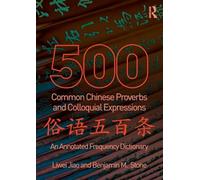 500 Common Chinese Proverbs and Colloquial Expressions