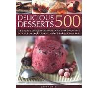 500 Delicious Desserts
