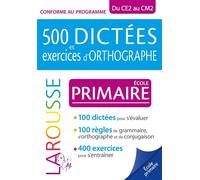 500 dictées et exercices d'orthographe spécial primaire - Daniel Berlion - Larousse - broché - Méthode de langue