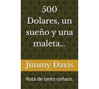 500 Dolares, un sueño y una maleta...: Rota de tanto golpe.