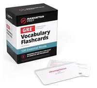 500 Essential Words: GRE Vocabulary Flashcards Including Definitions, Usage Notes, Related Words, and Etymology